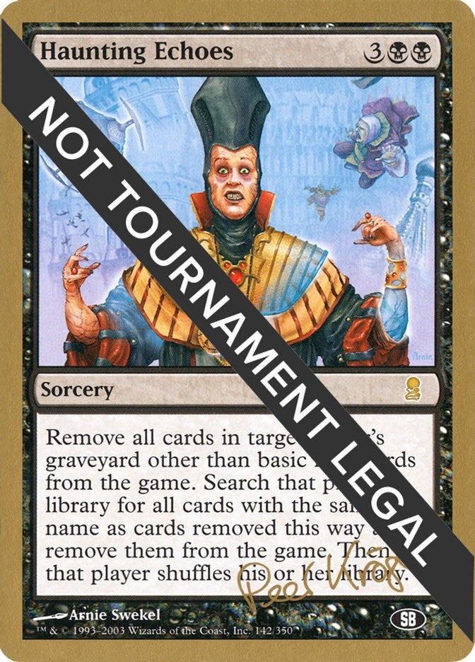 Haunting Echoes - 2003 Peer Kroger (JUD) (SB) (World Championship Decks)