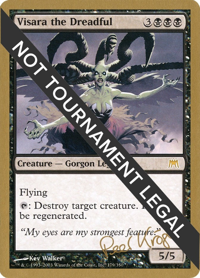 Visara the Dreadful - 2003 Peer Kroger (ONS) (World Championship Decks)