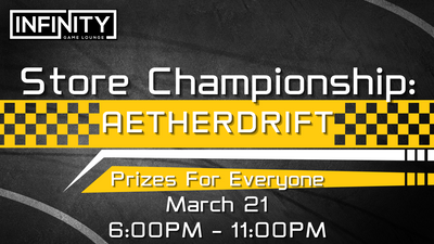 Store Championship: Aetherdrift