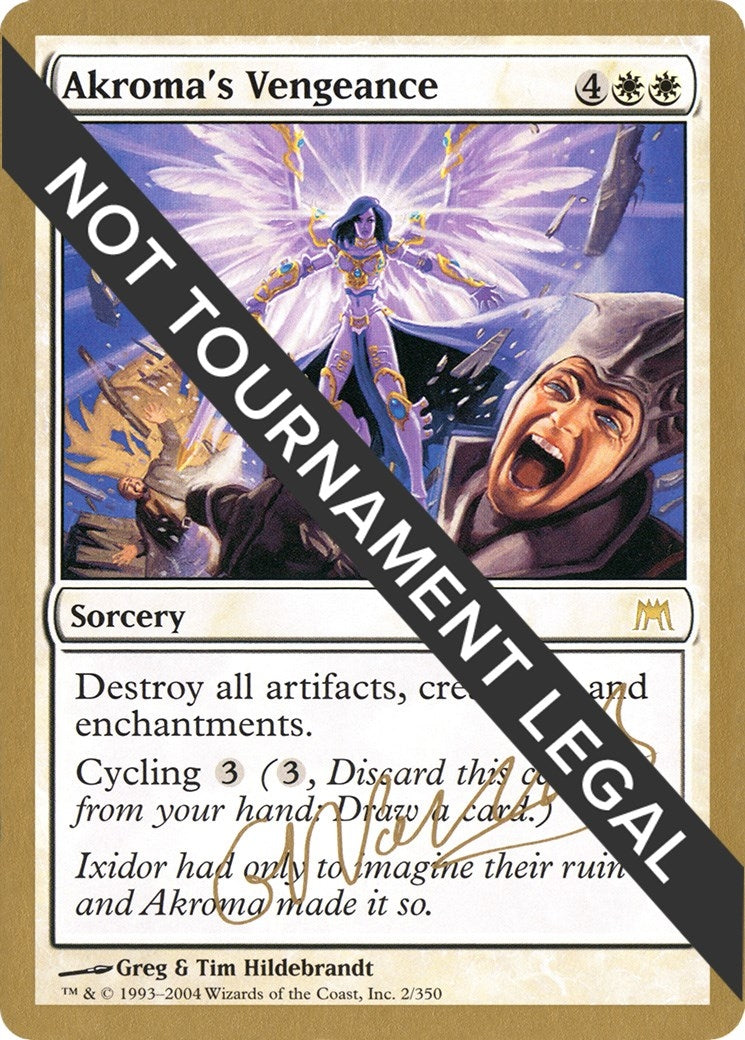 Akroma's Vengeance - 2004 Gabriel Nassif (ONS) (World Championship Decks)