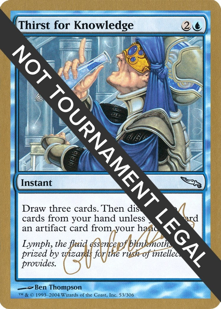 Thirst for Knowledge - 2004 Gabriel Nassif (MRD) (World Championship Decks)
