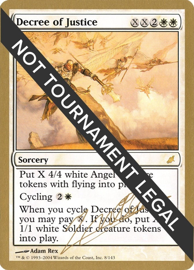 Decree of Justice - 2004 Julien Nuijten (SCG) (World Championship Decks)