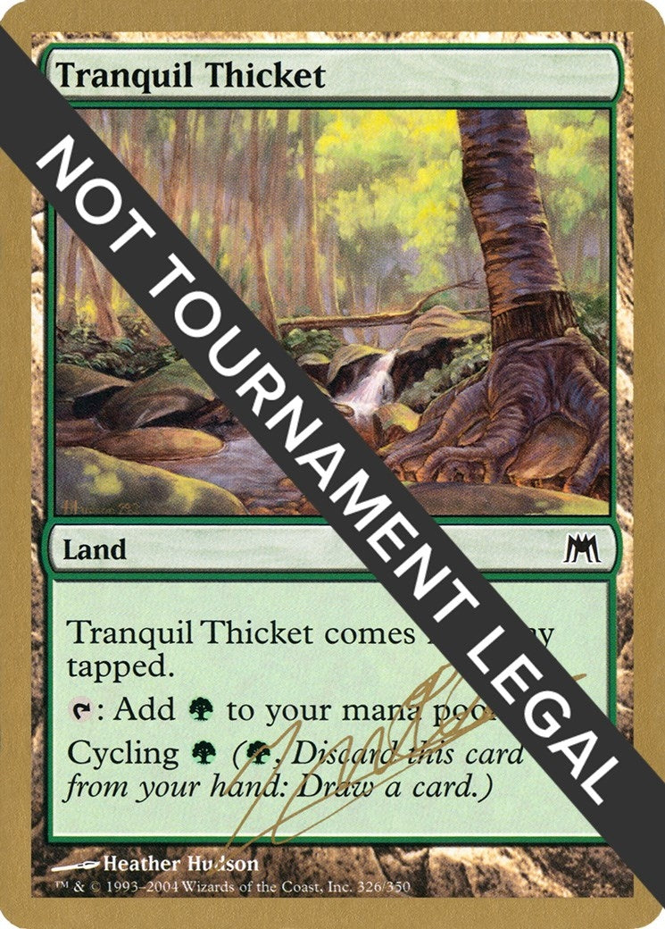 Image for Tranquil Thicket - 2004 Julien Nuijten (ONS) - Magic: The Gathering