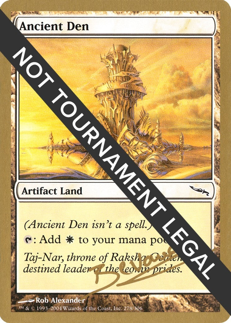 Ancient Den - 2004 Manuel Bevand (MRD) (World Championship Decks)