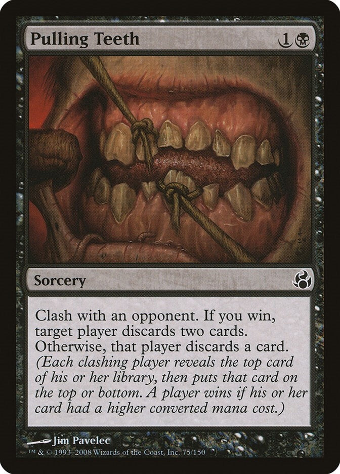 Pulling Teeth (75) (Morningtide)