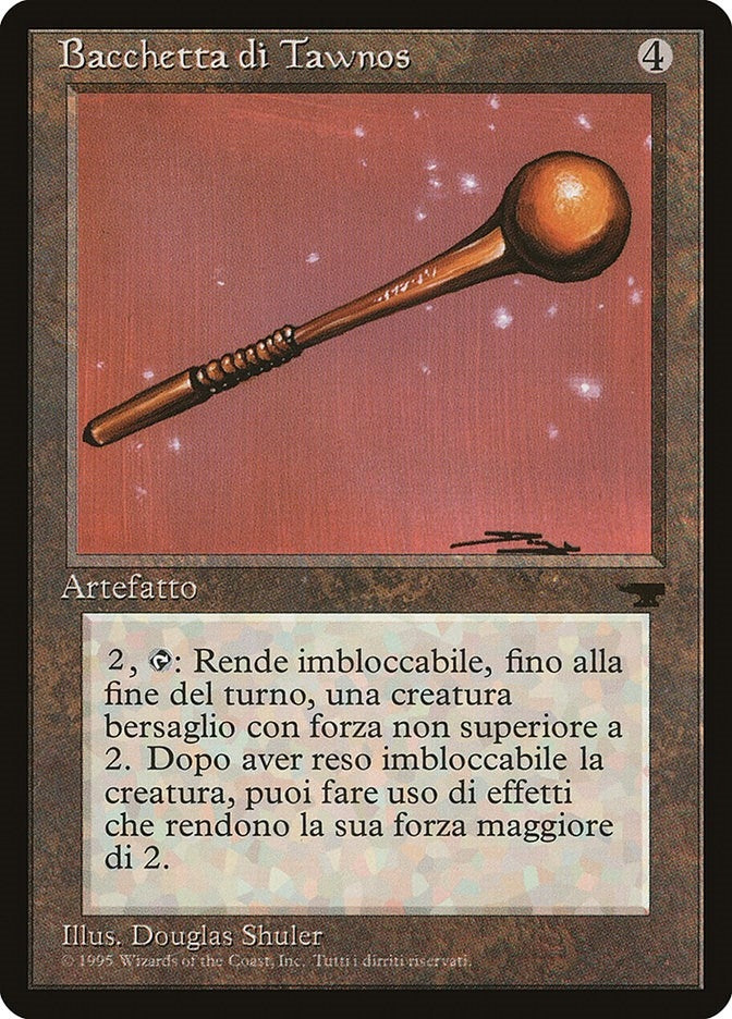 Tawnos's Wand (Italian) - "Bacchetta di Tawnos" (Renaissance)
