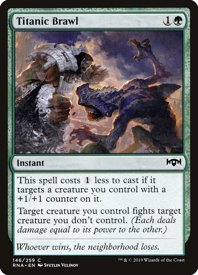 Titanic Brawl (146) (Ravnica Allegiance)