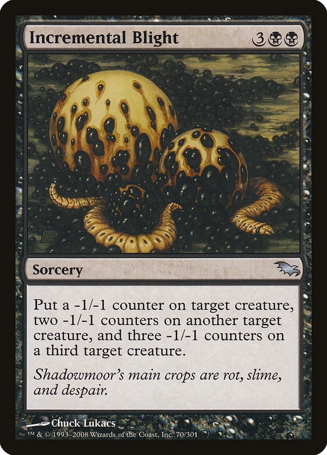 Incremental Blight (70) (Shadowmoor)