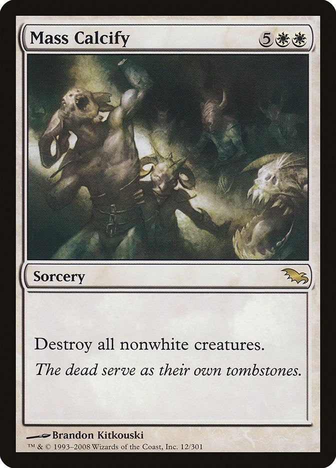 Mass Calcify (12) (Shadowmoor)
