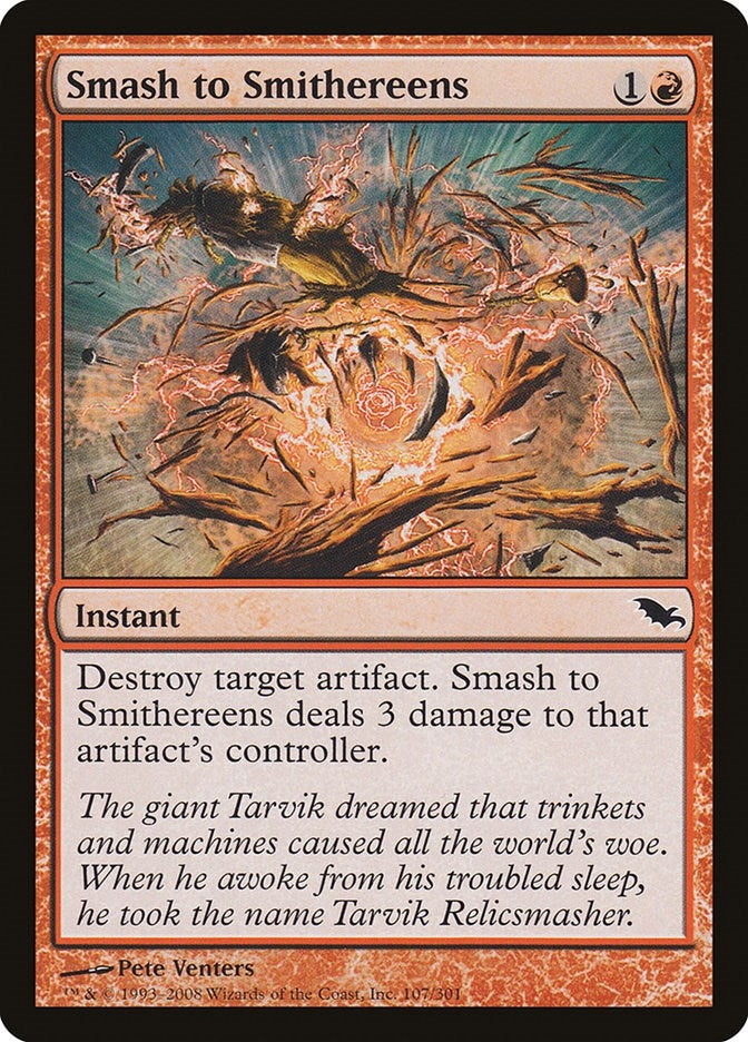 Smash to Smithereens (107) (Shadowmoor)