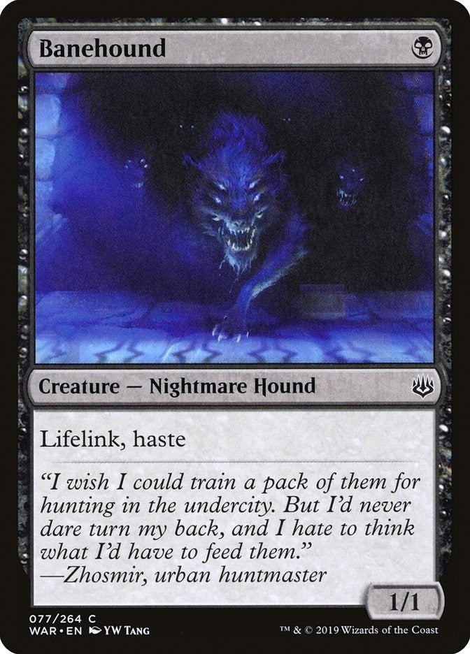 Banehound (77) (War of the Spark)