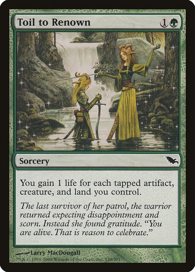 Toil to Renown (130) (Shadowmoor)