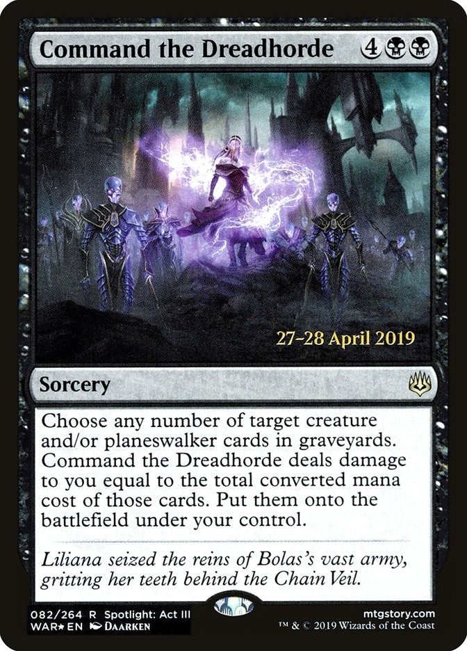 Command the Dreadhorde (82) (Prerelease Cards)