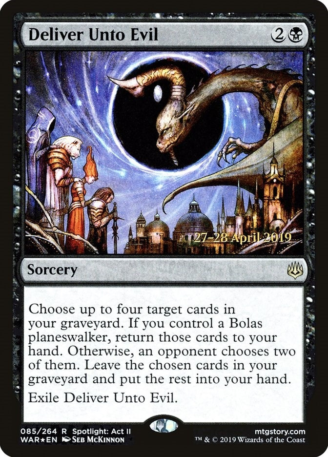Deliver Unto Evil (85) (Prerelease Cards)