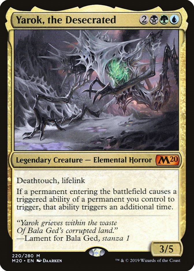 Yarok, the Desecrated (220)