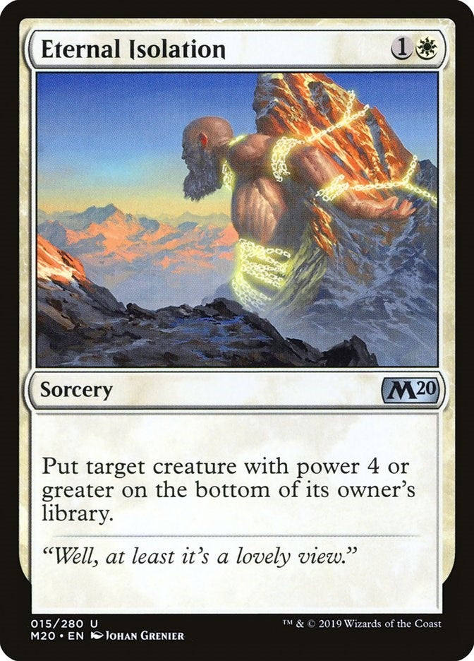 Eternal Isolation (15) (Core Set 2020)