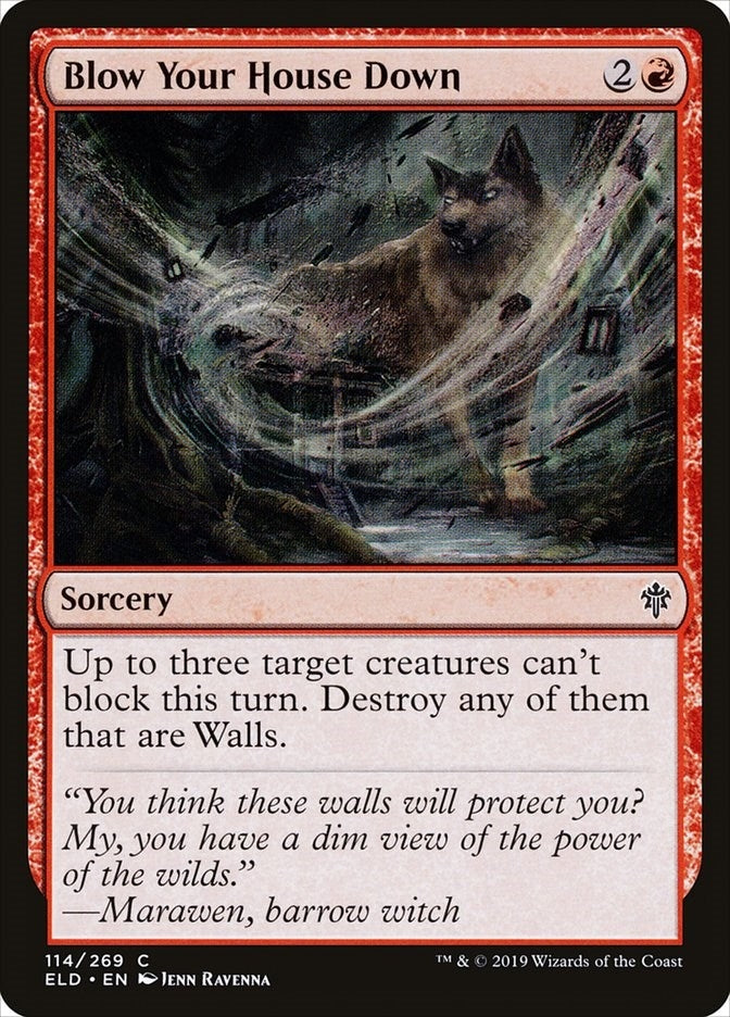 Blow Your House Down (114) (Throne of Eldraine)