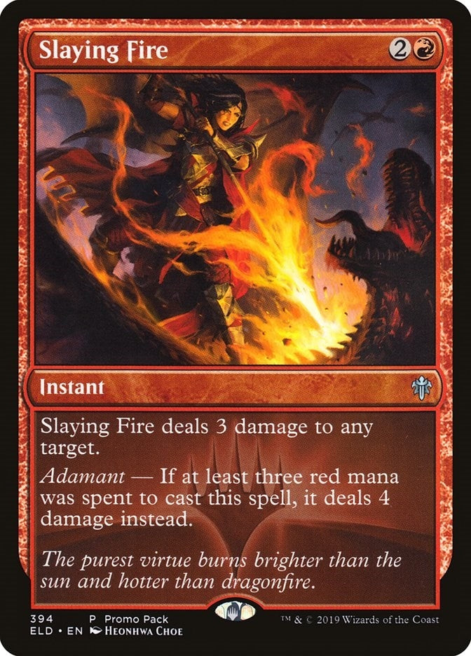 Slaying Fire (394) (Promo Pack: Throne of Eldraine)