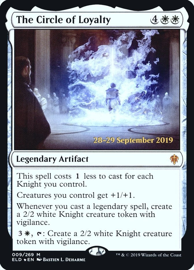 The Circle of Loyalty (9) (Prerelease Cards)