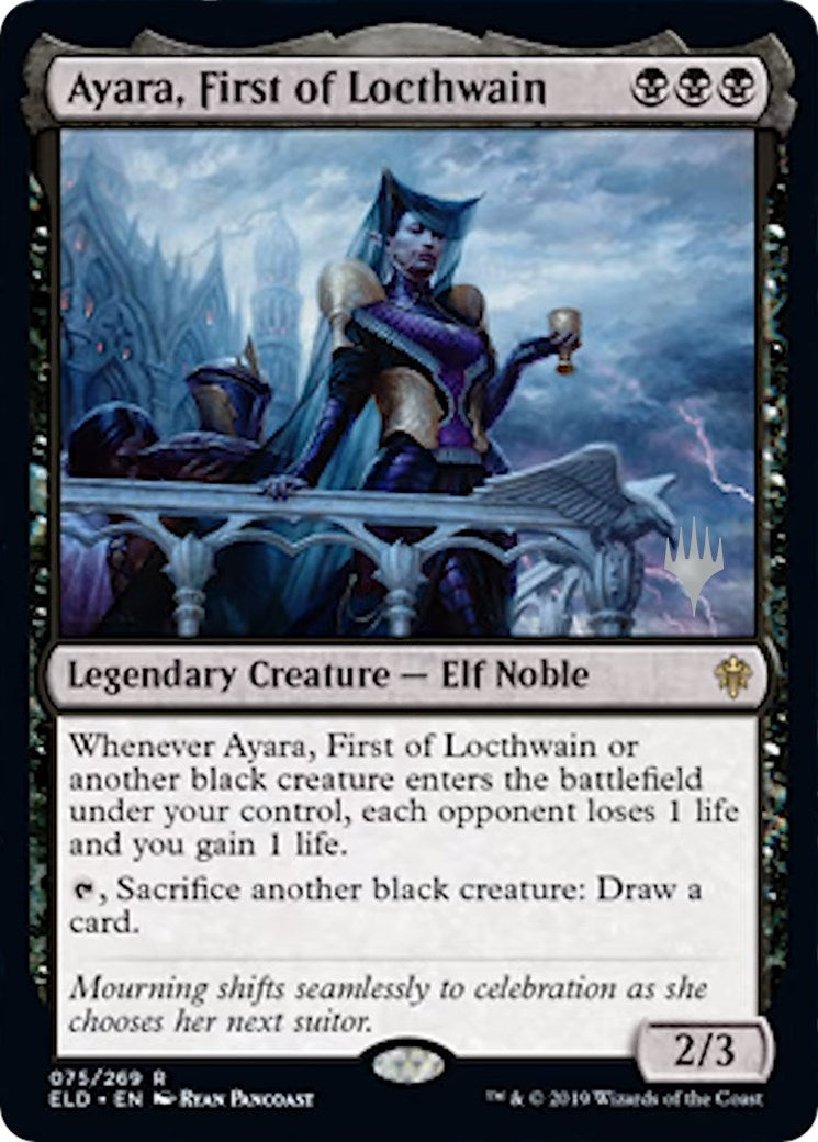 Ayara, First of Locthwain (75) (Promo Pack: Throne of Eldraine)