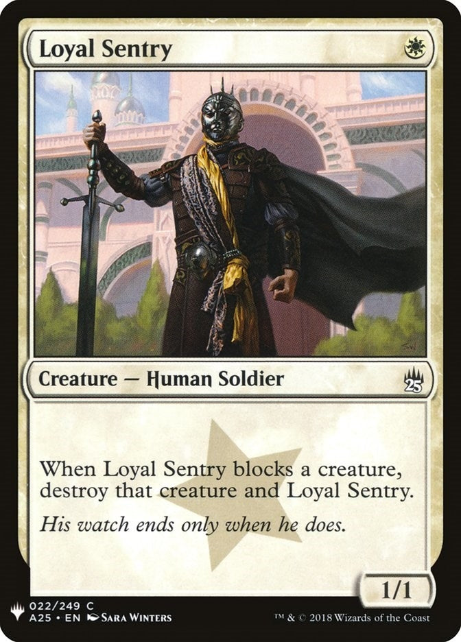Loyal Sentry (22) (The List Reprints)