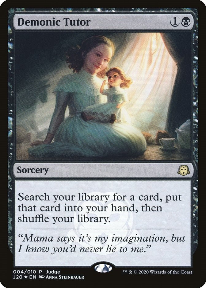 Demonic Tutor (J20) (4) (Judge Promos)