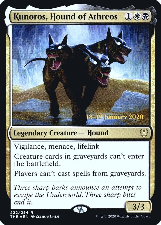 Kunoros, Hound of Athreos (222) (Prerelease Cards)