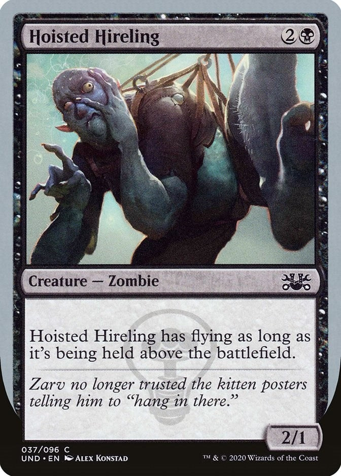 Hoisted Hireling (37) (Unsanctioned)