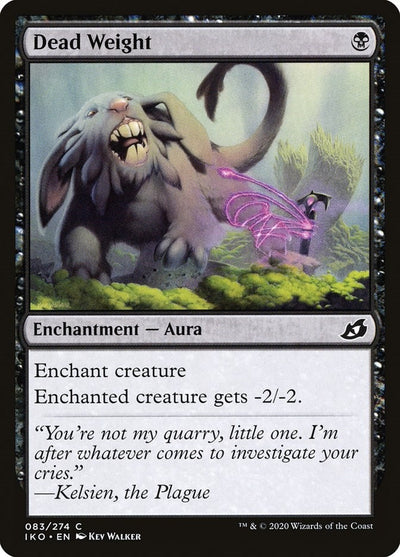 Dead Weight (83) (Ikoria: Lair of Behemoths)