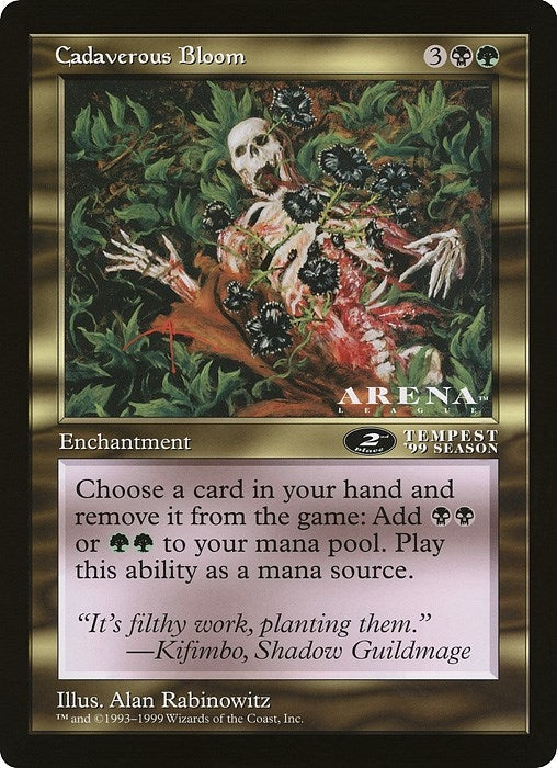 Cadaverous Bloom (2nd Place) (Arena League) (Oversize Cards)