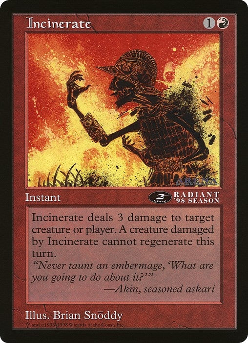 Incinerate (2nd Place) (Arena League) (Oversize Cards)