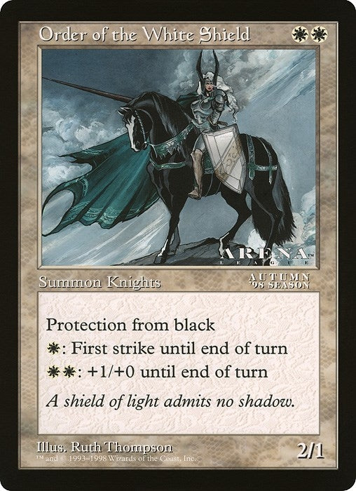Order of the White Shield (Arena League) (Oversize Cards)
