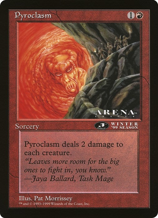 Pyroclasm (3rd Place) (Arena League) (Oversize Cards)