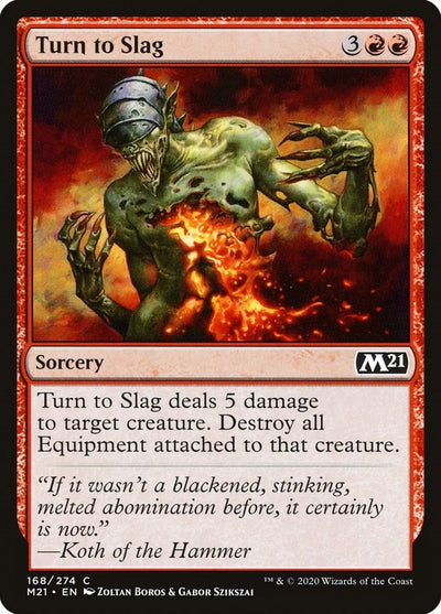 Turn to Slag (168) (Core Set 2021)