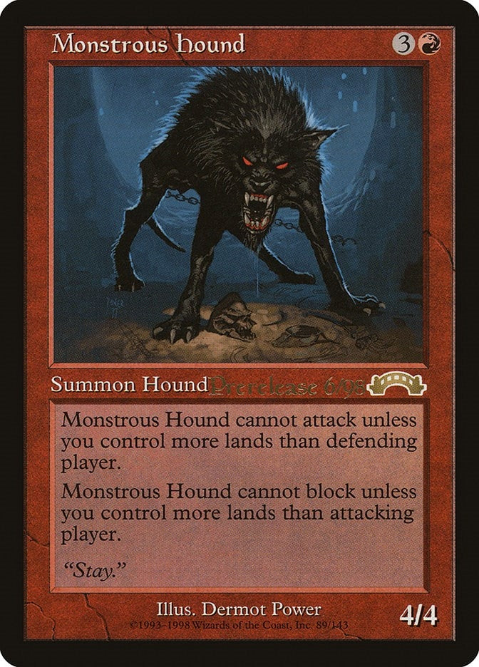 Monstrous Hound (3) (Prerelease Cards)