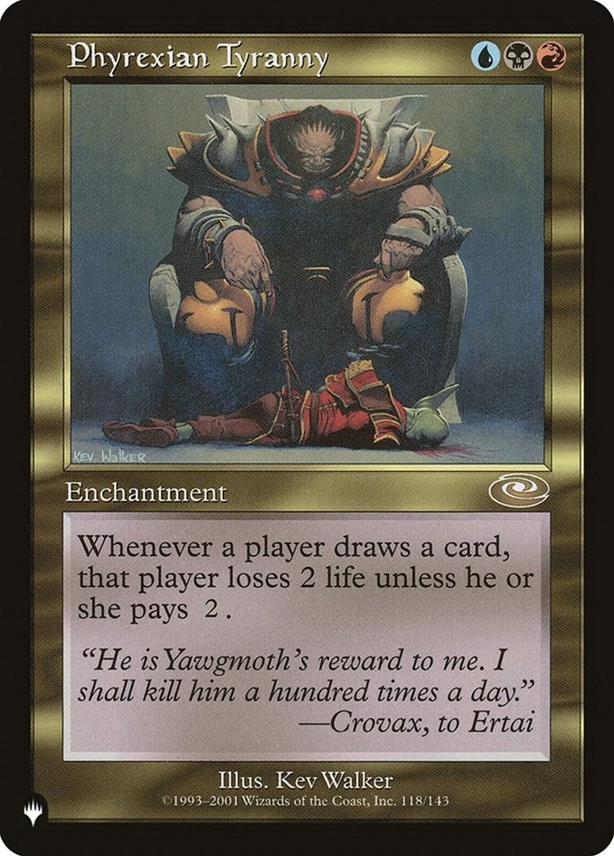 Phyrexian Tyranny (118/143) (The List Reprints)