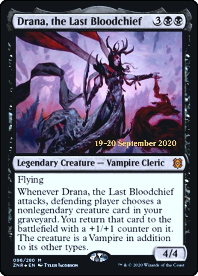 Drana, the Last Bloodchief (98) (Prerelease Cards)
