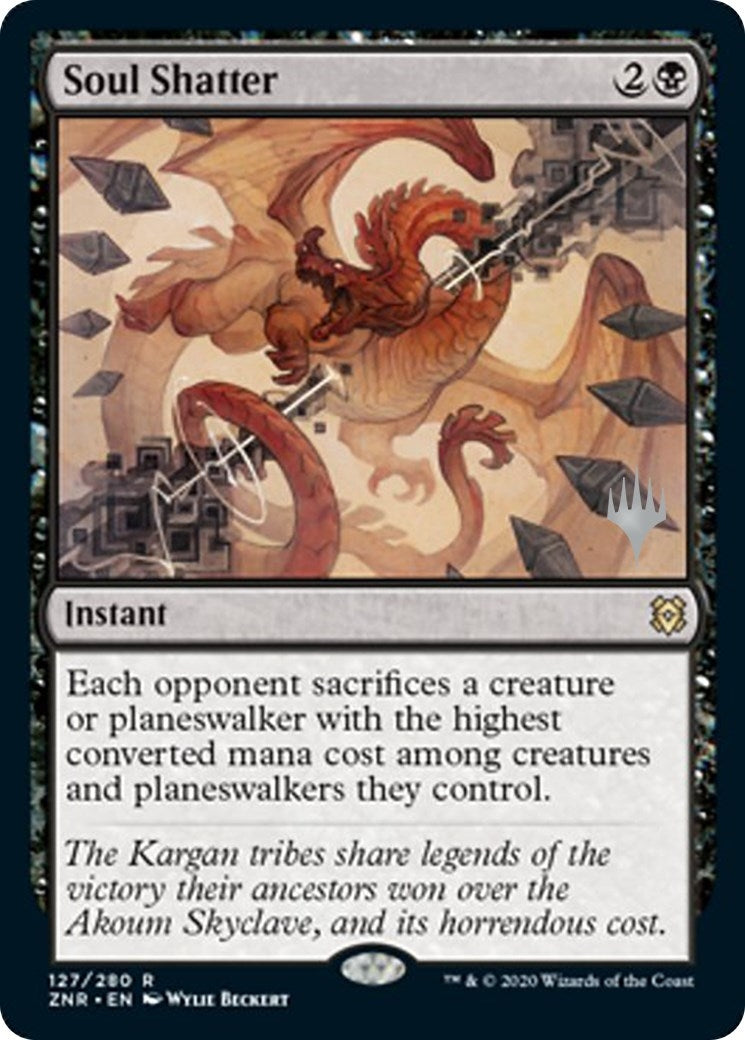 Soul Shatter (127) (Promo Pack: Zendikar Rising)