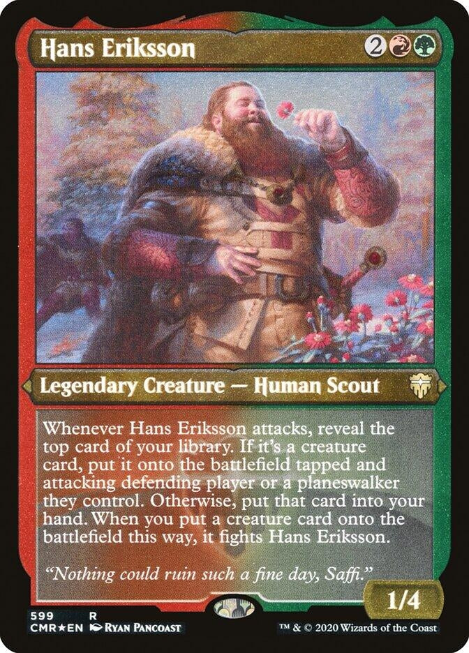 Hans Eriksson (Foil Etched) (599) (Commander Legends)
