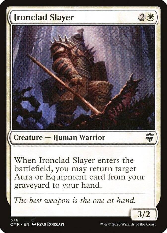 Ironclad Slayer (376) (Commander Legends)