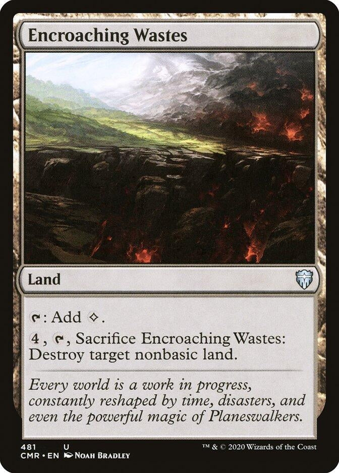 Encroaching Wastes (481) (Commander Legends)