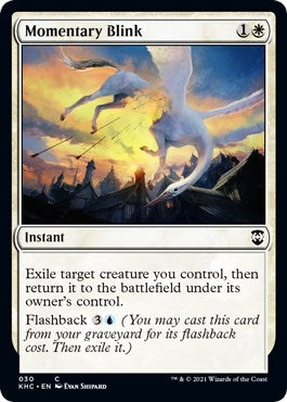 Momentary Blink (30) (Commander: Kaldheim)