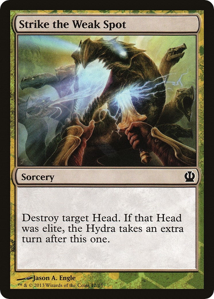 Strike the Weak Spot (12) (Hero's Path Promos)