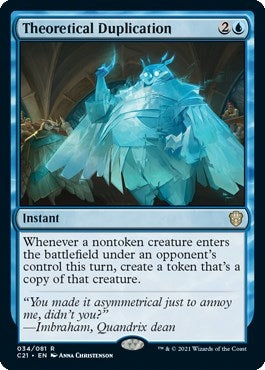 Theoretical Duplication (34) (Commander 2021)