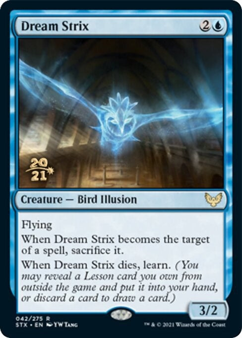 Dream Strix (42) (Prerelease Cards)