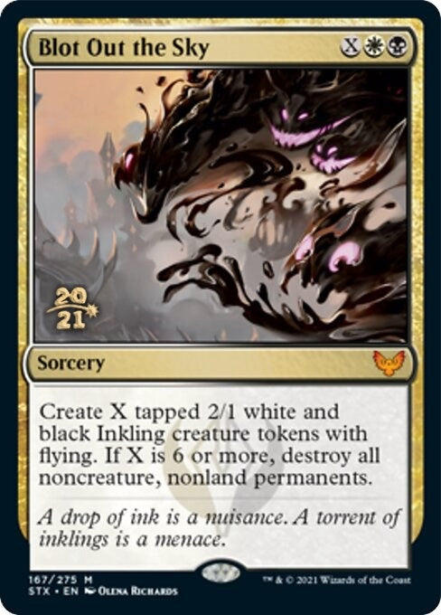 Blot Out the Sky (167) (Prerelease Cards)