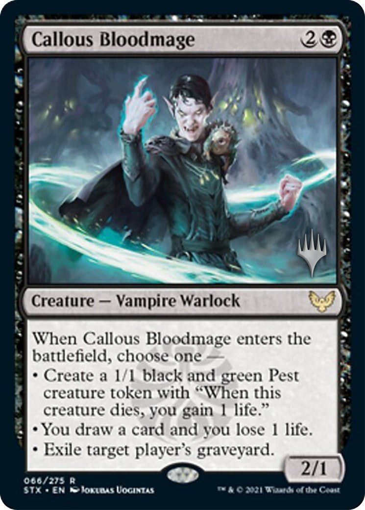 Callous Bloodmage (66) (Promo Pack: Strixhaven)