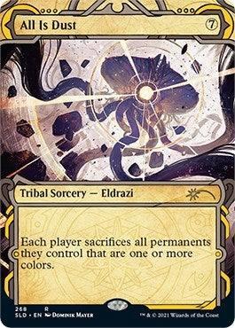All Is Dust (268) (Secret Lair Drop Series)