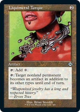 Liquimetal Torque (Retro Frame) (Foil Etched) (428) (Modern Horizons 2)