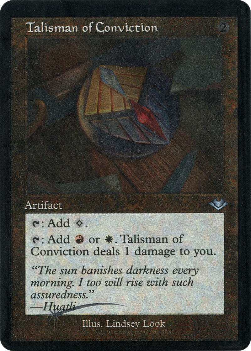 Talisman of Conviction (Retro Frame) (Foil Etched) (33) (Modern Horizons)